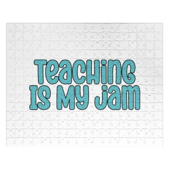 Teaching Is My Jam School Teacher Appreciation Jigsaw Puzzles