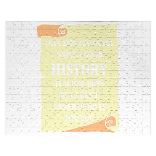 I can explain to you what a good History Teacher Jigsaw Puzzles