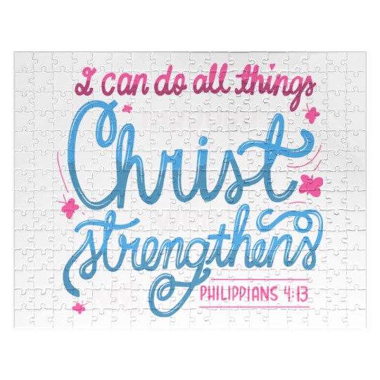 I Can Do All Things Through Christ Bible Vers Jigsaw Puzzles