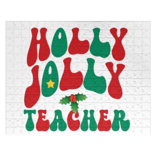 holly jolly teacher,teacher life christmas Jigsaw Puzzles