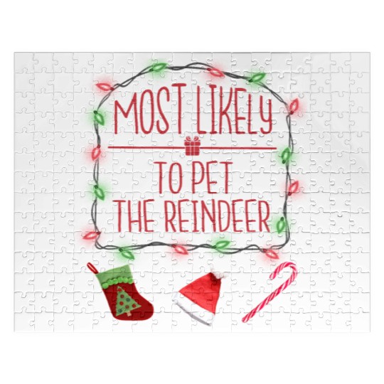 Most Likely To Pet The Reindeer Funny Christmas Jigsaw Puzzles