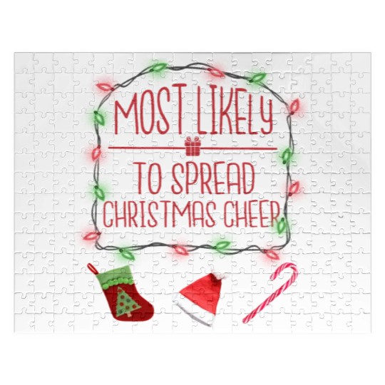 Most Likely To Spread Christmas Cheer Christmas Jigsaw Puzzles