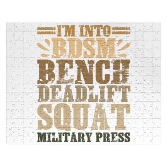 Im Into BDSM Bench Squat Deadlift Military Press17 Jigsaw Puzzles