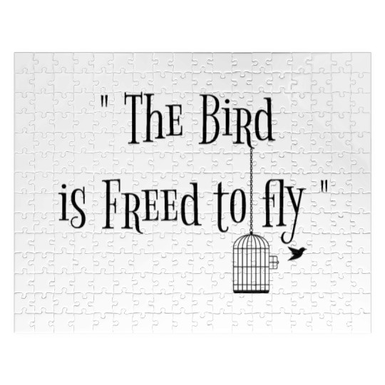 the bird is freed to fly Jigsaw Puzzles