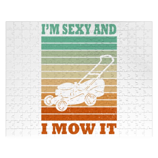 I'm Sexy and I Mow It Lawn Mowing Gardening Lover Jigsaw Puzzles