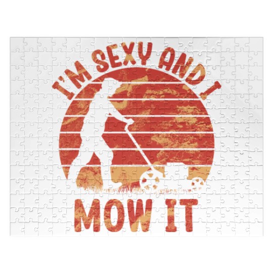 I'm Sexy and I Mow It Lawn Mowing Gardening Lover Jigsaw Puzzles