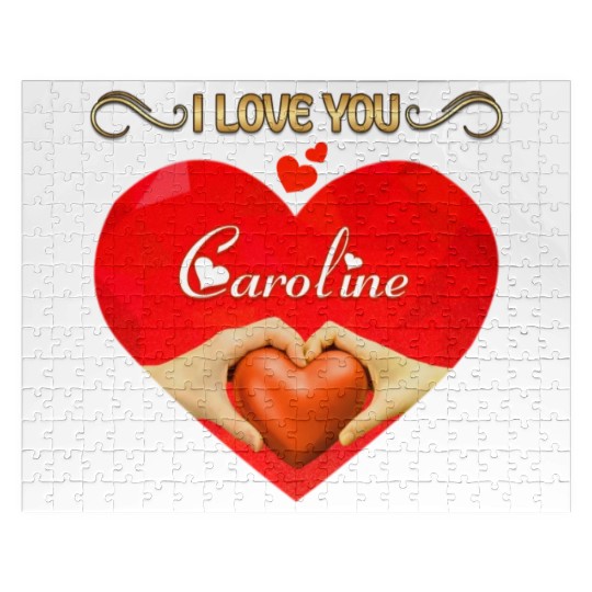 I love you Caroline Jigsaw Puzzles