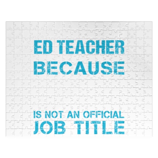Special Ed Teacher Jigsaw Puzzles - Freaking Awesome Gift