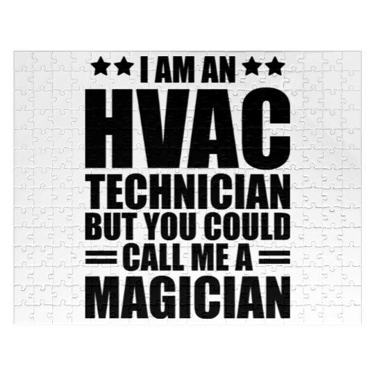HVAC Technician - I am an HVAC technician b Jigsaw Puzzles