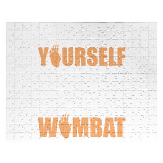 Cute Australian Wombat Quote Wombats Lover Jigsaw Puzzles