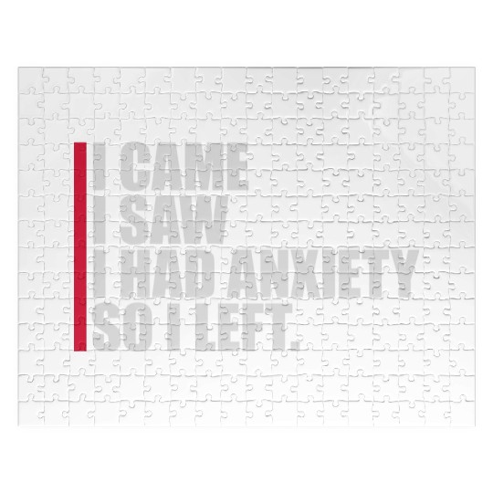 I had anxiety saying Jigsaw Puzzles