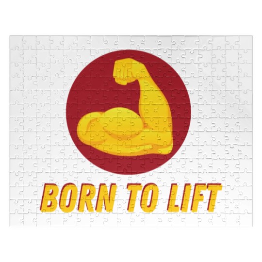BORN TO LIFT GYM WORKOUT ACHIEVEMENT Jigsaw Puzzles