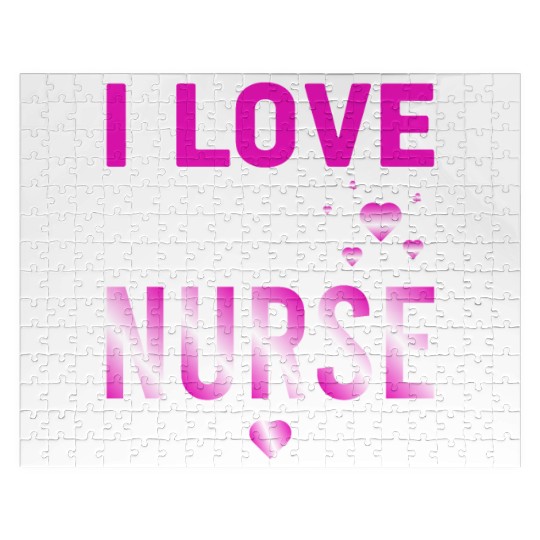 I Love My Nurse Nursing Student Teacher Gift Ideas Jigsaw Puzzles