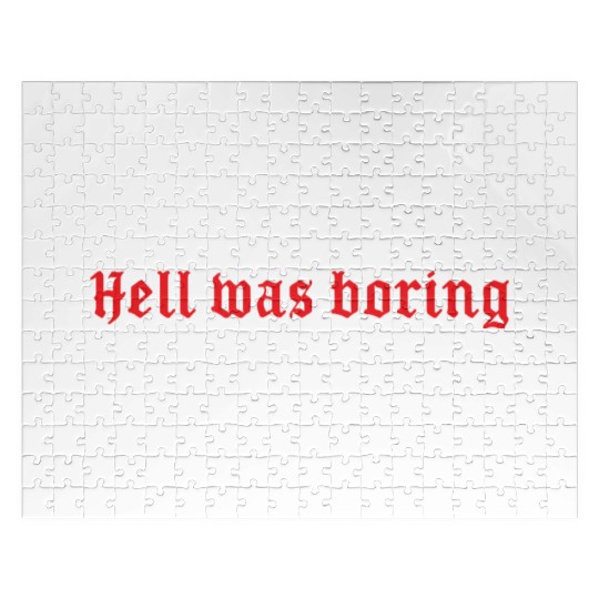 Hell Was Boring Punk Goth Jigsaw Puzzles