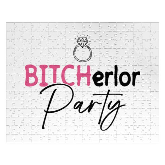 Bitcherlor Party - Bachelorette Party Bride Squad Jigsaw Puzzles