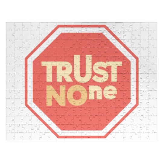 trust no one Jigsaw Puzzles