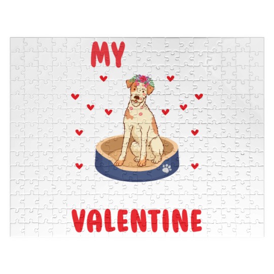 My Dog Is My Valentine. Gifts that you need. If yo Jigsaw Puzzles