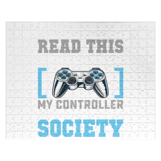 Put Controller Down Re-Enter Society Funny Gamer Jigsaw Puzzles