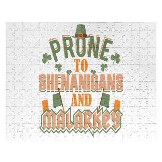St Patrick's Day Prone To Shenanigans and Malarkey Jigsaw Puzzles
