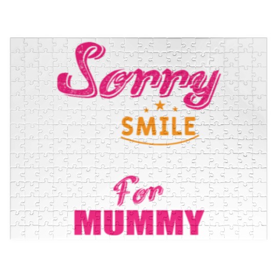 Sorry That Smile Is Reserved For Mummy Jigsaw Puzzles