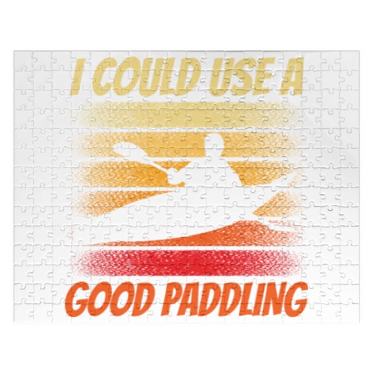 I Could Use A Good Paddling Hobby Kayak Kayaking Jigsaw Puzzles
