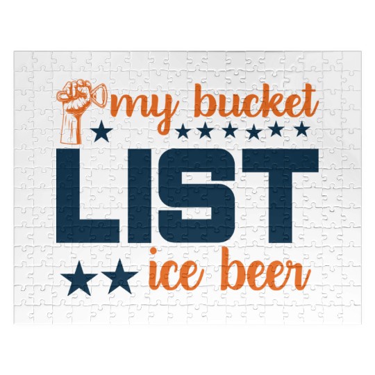 My bucket LIST ice beer Jigsaw Puzzles