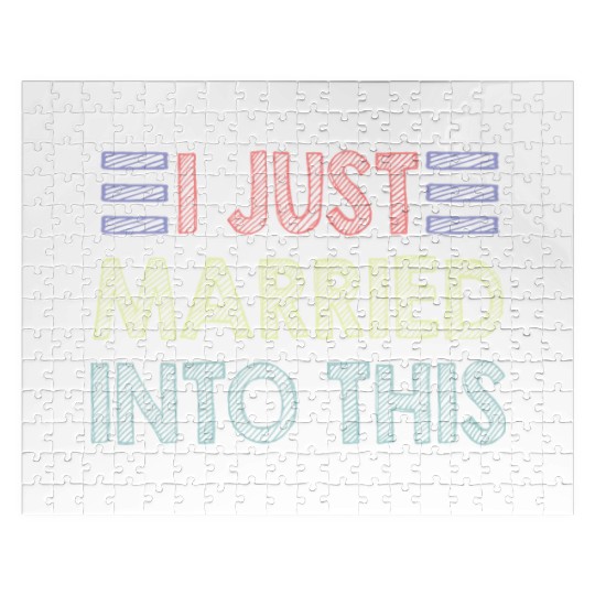 I Just Married Into This Men Women Funny Marriage Jigsaw Puzzles
