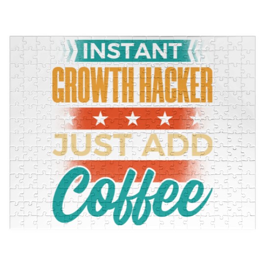 Instant Growth Hacker Just Add Coffee Jigsaw Puzzles