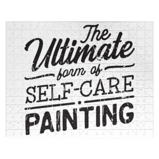 The ultimate form of self-care - Painting - Jigsaw Puzzles