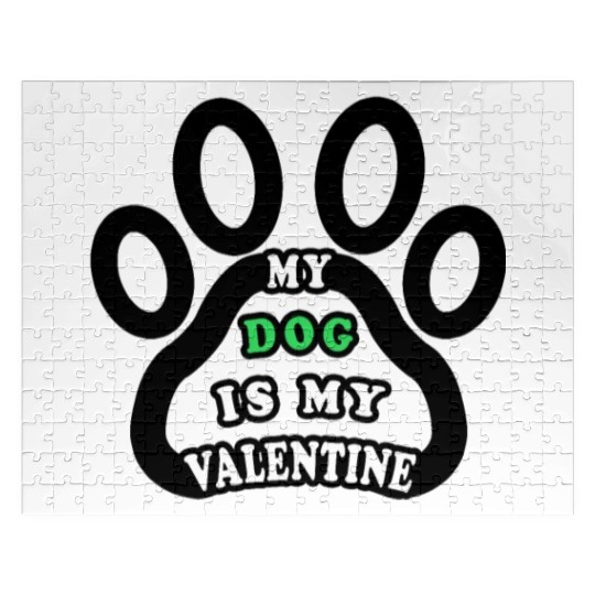My dog is my valentine Jigsaw Puzzles