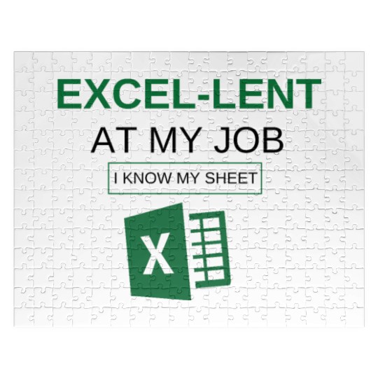 Excel-lent at My Job Funny Accountant Data Analyst Jigsaw Puzzles