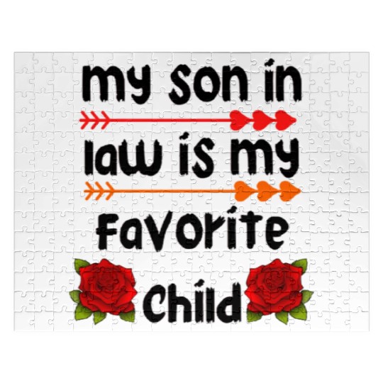 my son in law is my favorite child Jigsaw Puzzles
