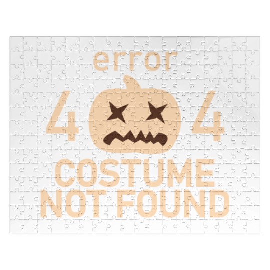 Error 404 Costume Not Found Low Budget Halloween P Jigsaw Puzzles