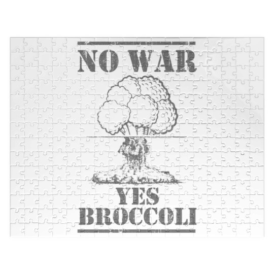 No war yes broccoli Jigsaw Puzzles