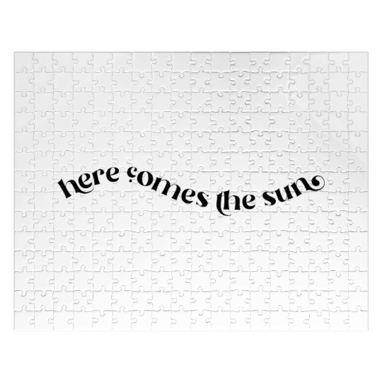 Here Comes the Sun Jigsaw Puzzles