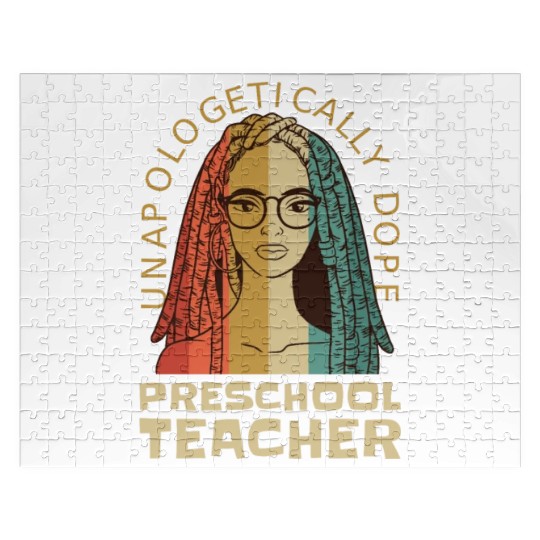 Unapologetically Dope Preschool Teacher Jigsaw Puzzles