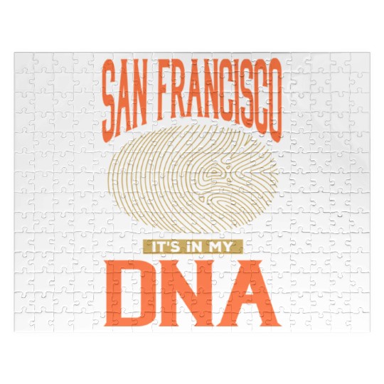 San Francisco it s in my DNA Jigsaw Puzzles