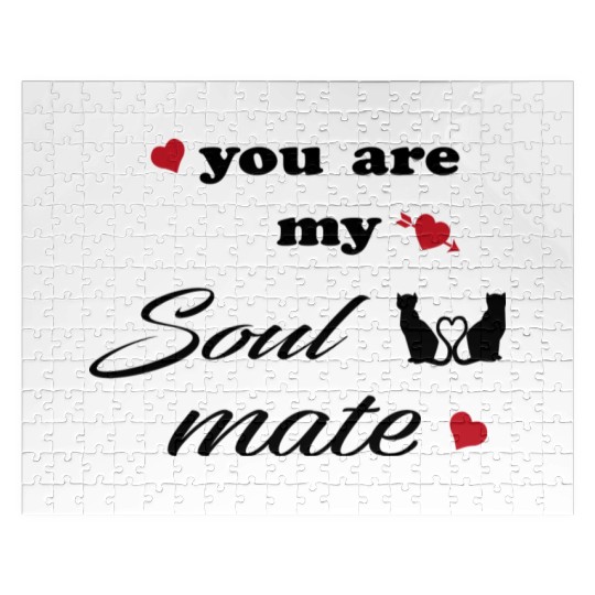 You are my soulmate - happy valentine's day Jigsaw Puzzles