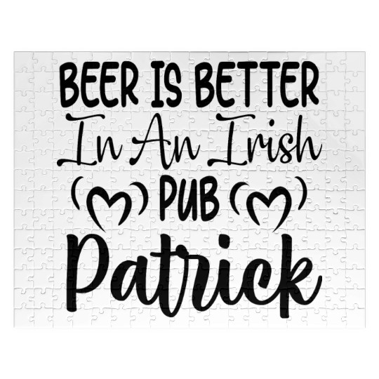 Beer Is Better In An Irish Pub Patrick 01 Jigsaw Puzzles