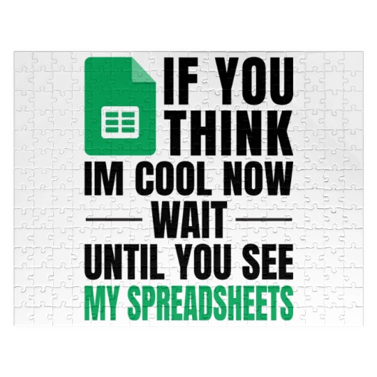 Im Cool Wait See My Spreadsheet Excel Jigsaw Puzzles