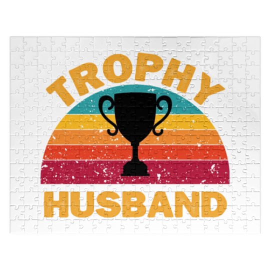 Trophy Husband | Funny Dad Joke Humor Jigsaw Puzzles