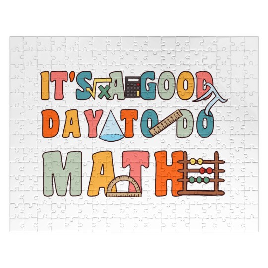 It's A Good Day To Do Math Funny Back To School Jigsaw Puzzles