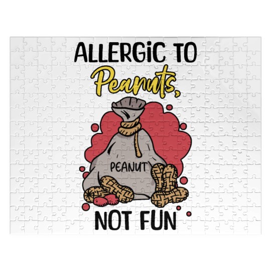Allergic To Peanuts Not Fun Peanut Allergic Jigsaw Puzzles