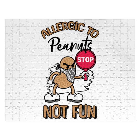Allergic To Peanuts Not Fun Peanut Allergic Jigsaw Puzzles