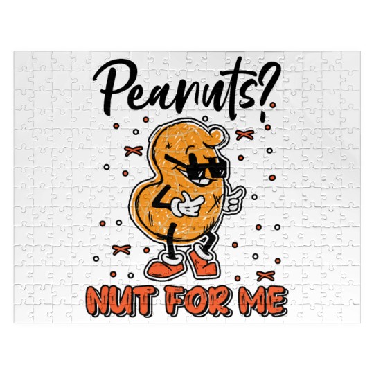 Peanuts? Not For Me Peanut Allergic Peanut Allergy Jigsaw Puzzles