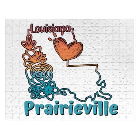 I love my hometown of Prairieville Louisiana Jigsaw Puzzles