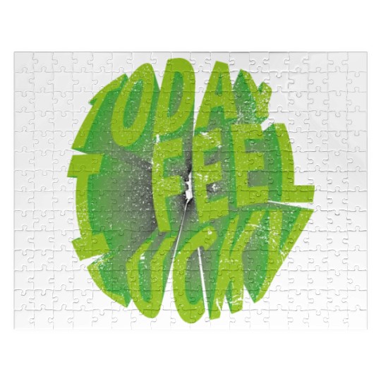 Today i feel lucky - Happy st Patrick's day Jigsaw Puzzles