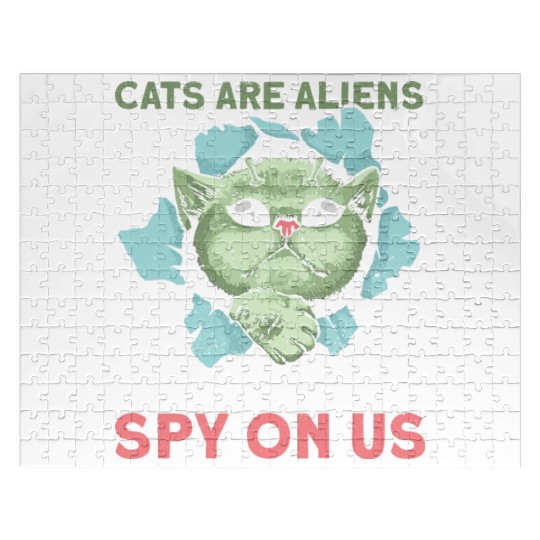 Cats Are Aliens Sent To Spy On Us Alien Cat Kitten Jigsaw Puzzles