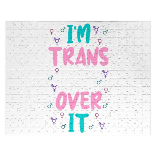 Im Trans Get Over It Jigsaw Puzzles