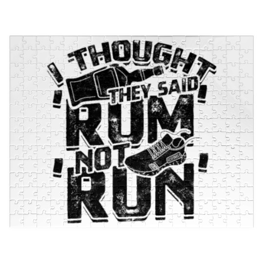 I thought they said 'rum', not 'run' - Jogging Jigsaw Puzzles